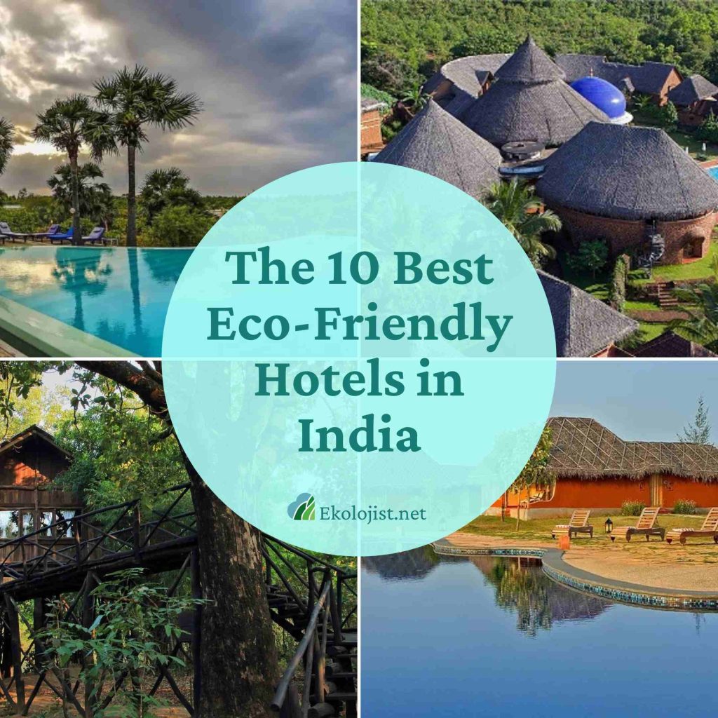 best eco friendly hotels in india